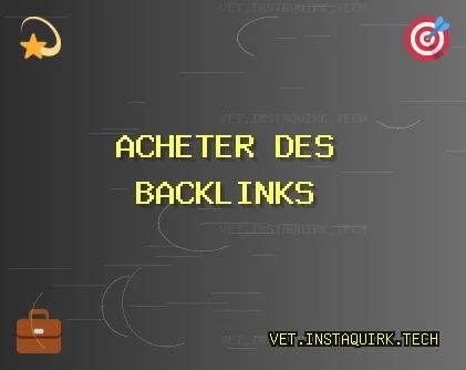 Backlinks de Qualité